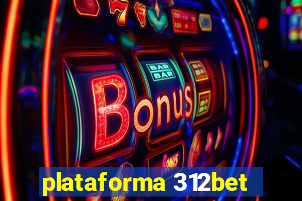 plataforma 312bet